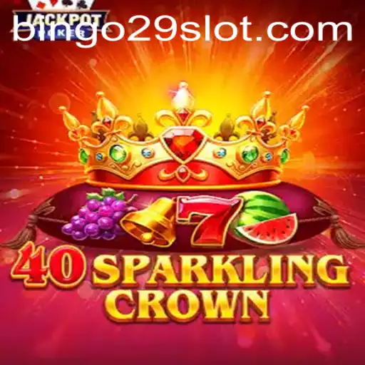 Exploring the Thrill of 40SparklingCrown