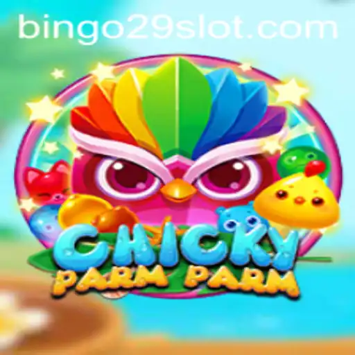 Discovering ChickyParmParm: A Unique Game Adventure with Bingo29.COM