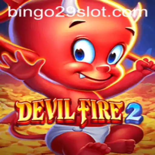 Discover the Exciting World of DevilFire2: A New Gaming Experience with Bingo29.COM
