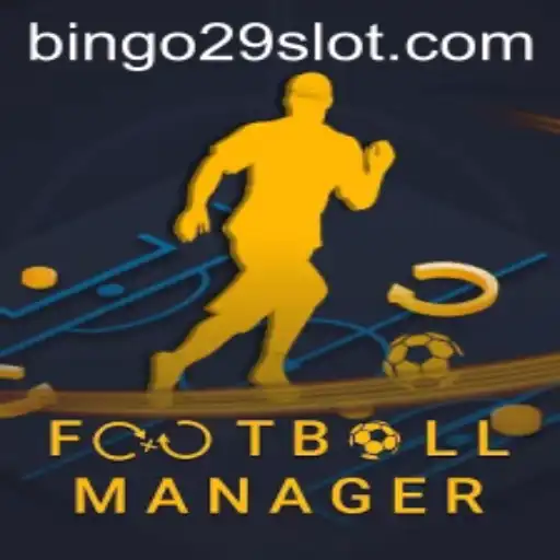 Exploring FootballManager and the Intriguing World of Bingo29.COM
